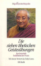 Dilgo Khyentse Rinpoche : Die sieben tibetischen Geistesübungen (GEB)