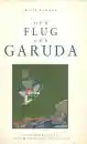 Keith Dowman : Der Flug des Garuda