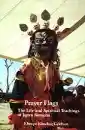 Khenpo Könchog Gyaltsen : Prayer Flags - The Life and Teaching of Jigten Sumgön