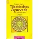Sachs, Robert : Tibetisches Ayurveda