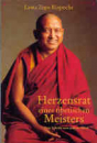 Lama Zopa - Herzensrat eines tibetischen Meisters (Gebraucht)