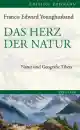 Younghusband, Francis E. : Das Herz der Natur