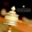Ancient Wisdom - Mitgefühl,Weisheit und Humor (Audio-CD)
