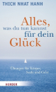 Thich Nhat Hanh  :  Alles, was du tun kannst für dein Glück (GEB)