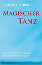 Norbu, Thinley : Magischer Tanz (GEB) Gebraucht