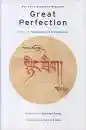 Third Dzogchen Rinpoche : Great Perfection, Volume Two Separation and Breakthrough