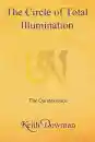 Keith Dowman : The Circle of Total Illumination: The Quintessence