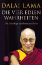 Lama, Dalai : Die Vier Edlen Wahrheiten