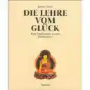 Jampa Thaye : Die Lehre vom Glück