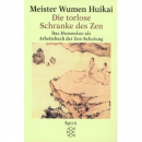 Wumen Huikai : Die torlose Schranke des Zen