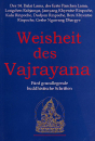 Dalai Lama u.a. - Die Weisheit des Vajrayana