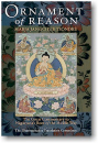 THE ORNAMENT OF REASON: The Great Commentary to Nagarjuna's Root of the Middle Way (Used)
