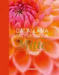 Dalai Lama - Tag für Tag zur Mitte finden. Lesebuch durch das Jahr (Broschiert)