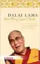 Dalai Lama XIV. : Der Weg zum Glück