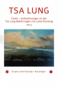 Drupon Lama Kunsang : Tsa Lung – Aufzeichnungen (“Sindri”) – Teil 2