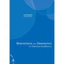Lati Rinpoche : Bewusstsein und Erkenntnis im Tibetischen Buddhismus