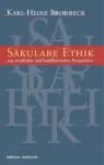 Brodbeck, Karl-Heinz : Säkulare Ethik