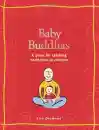 Desmond, Lisa : Baby Buddhas