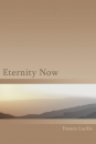 Francis Lucille : Eternity Now