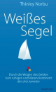 Thinley Norbu : Weißes Segel (Gebraucht)