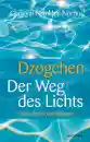 Namkhai Norbu : Dzogchen - Der Weg des Lichts (TB)
