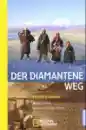 Baumann, Bruno : Der diamantene Weg