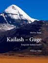 Thöni, Martin :   Kailash - Guge