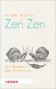 Watts, Alan : Zen Zen