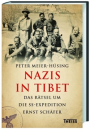  Meier-Hüsing, Peter : Nazis in Tibet