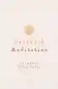 Yates, Culadasa John : Handbuch Meditation