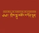 Willson, Martin and Brauen, Martin : Deities of Tibetan Buddhism