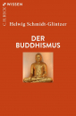 Schmidt-Glintzer, Helwig : Der Buddhismus