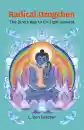 L Ron Gardner : Radical Dzogchen: The Direct Way to En-Light-enment