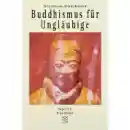 Batchelor, Stephen : Buddhismus für Ungläubige