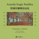 Kroeber, Shay Whar :  Ananda fragte Buddha