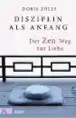 Zölls, Doris : Disziplin als Anfang