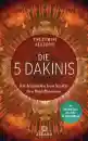 Allione, Tsültrim : Die 5 Dakinis