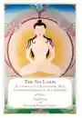 Tapihritsa, Gyerpung Nangzher Lodpo : The Six Lamps: According to the Zhang Zhung Oral Transmission Lineage of Bon Dzogchen