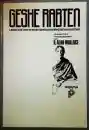 B. Alan Wallace : Geshe Rabten - Leben und Lehren eines tibetischen Meditationsmeisters