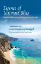 Geshe Dangsong Namgyal : Essence of Ultimate Bliss: Meditational Self-Awareness with Twenty-one Dzogchen nails