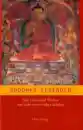 Ngordsche Repa Schedang Dorje : Buddhas Legenden