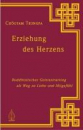 Chögyam Trungpa  :  Erziehung des Herzens