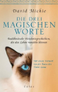 Michie, David : Die drei magischen Worte