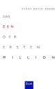 Claus Grube : Das Zen der ersten Millionen