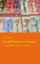 Dunskus, Oliver :   Die 88 Tempel von Shikoku