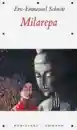 Schmitt, Eric-Emmanuel : Milarepa