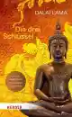 Dalai Lama XIV. : Die drei Schlüssel