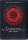 Anagarika Govinda : Die psychologische Haltung der frühbuddhistischen Philosophie
