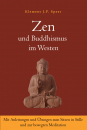 Speer, Klemens J.P. : Zen und Buddhismus im Westen