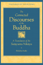 BHIKKHU BODHI : THE CONNECTED DISCOURSES OF THE BUDDHA A Translation of the Saṃyutta Nikāya